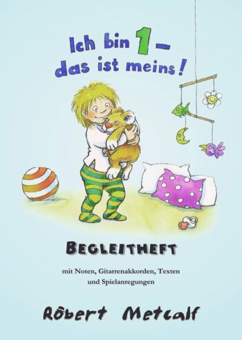 Ich bin 1 - das ist meins! Begleitheft
