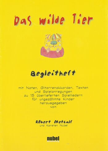 Das wilde Tier - Begleitheft