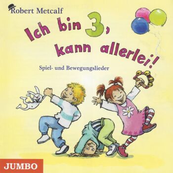 Ich bin 3, kann allerlei!
