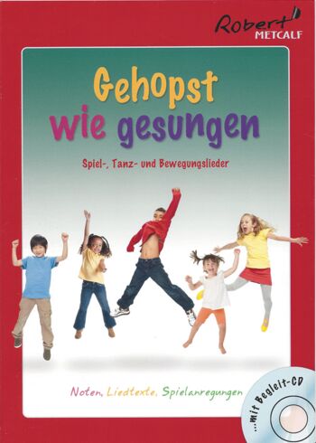 Gehopst wie gesungen - Notenheft