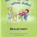 Ich bin 2 und schon dabei! - Begleitheft